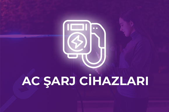 AC Şarj Cihazları